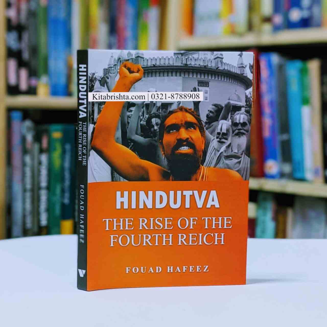 Hindutva The Rise Of The Fourth Reich