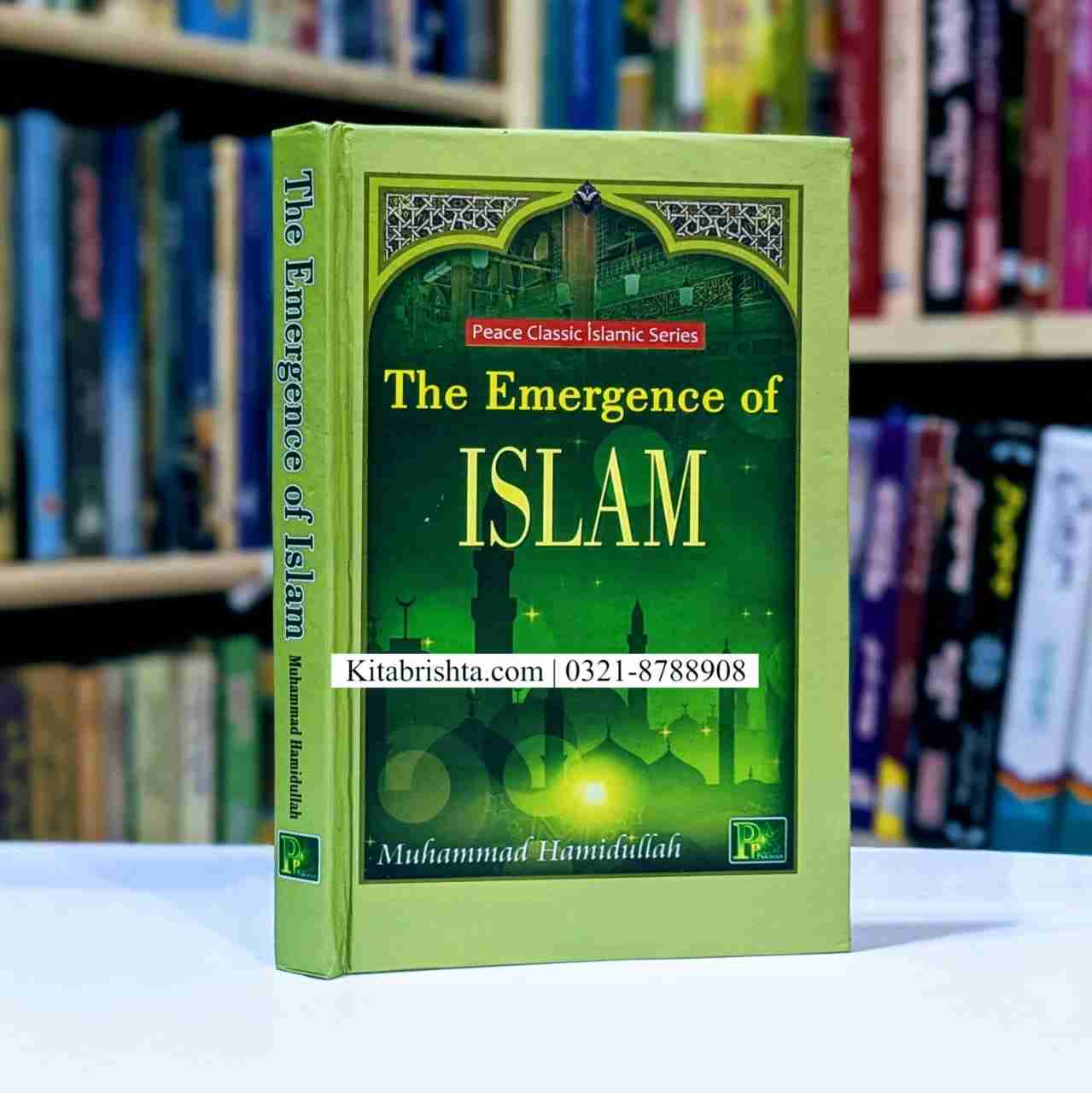 THE EMERGENC OF ISLAM
