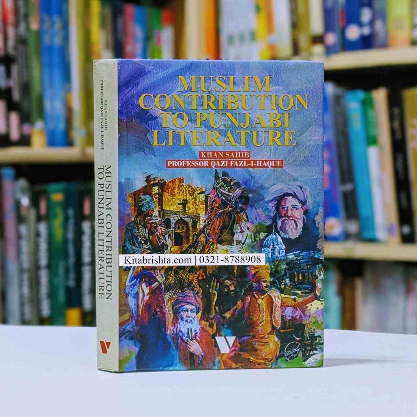 MUSLIM CONTRIBUTION TO PUNJABI LITERATURE