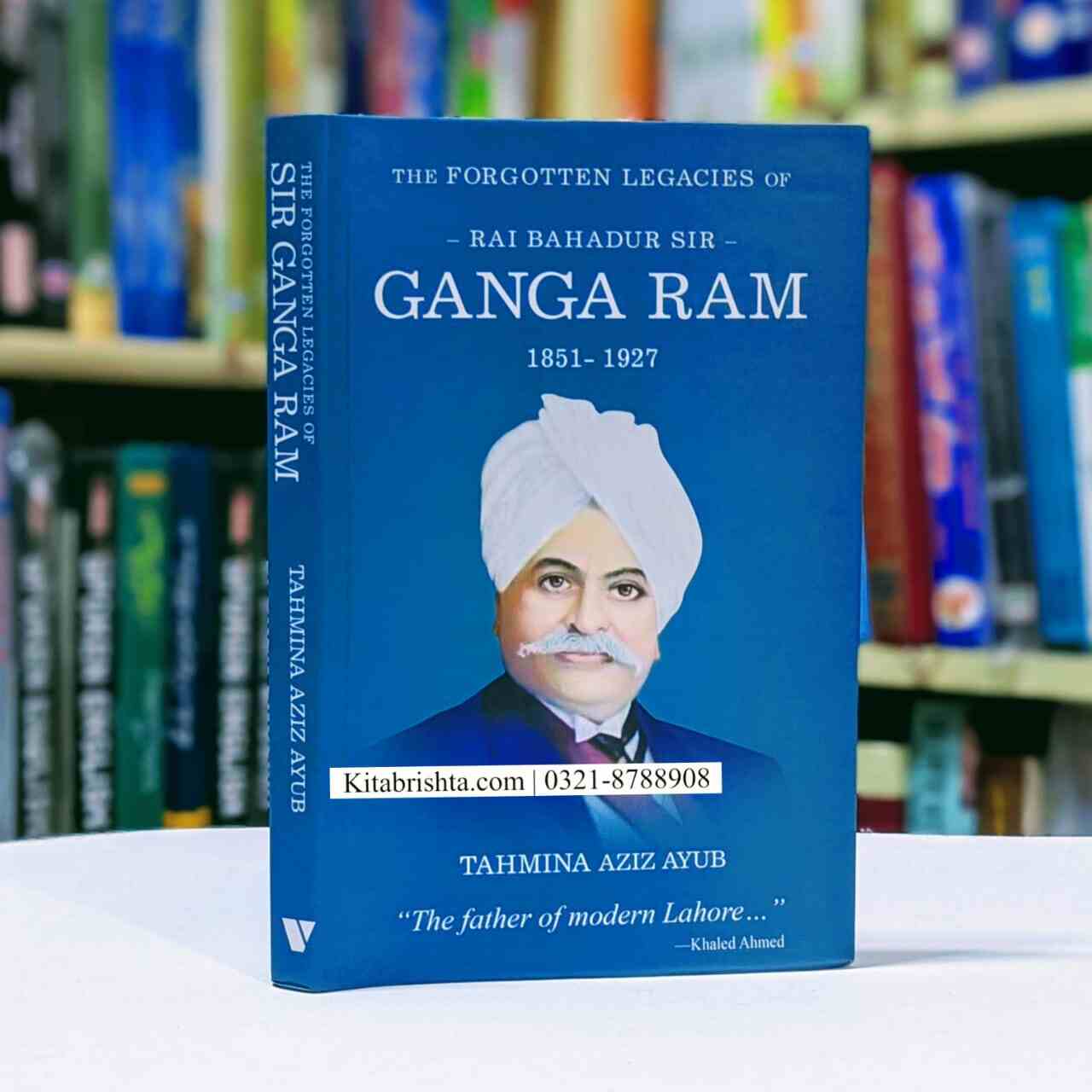 SIR GANGA RAM 1851-1927