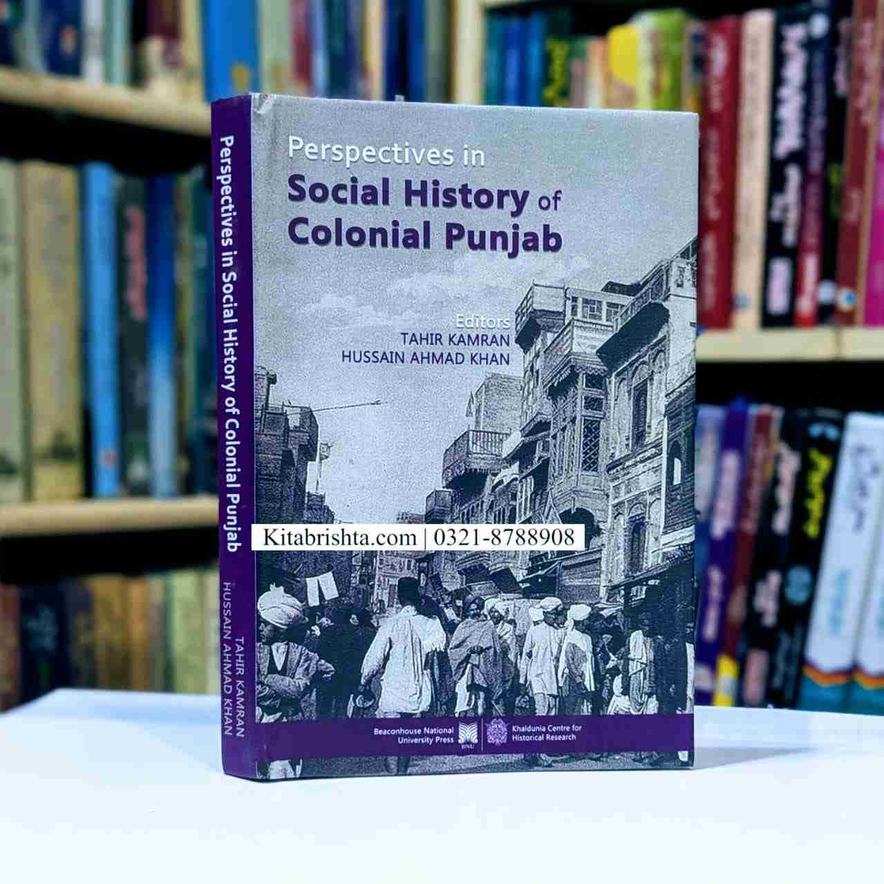 PERSPECTIVE IN SOCIAL HISTORY OF COLONIAL PUNJAB