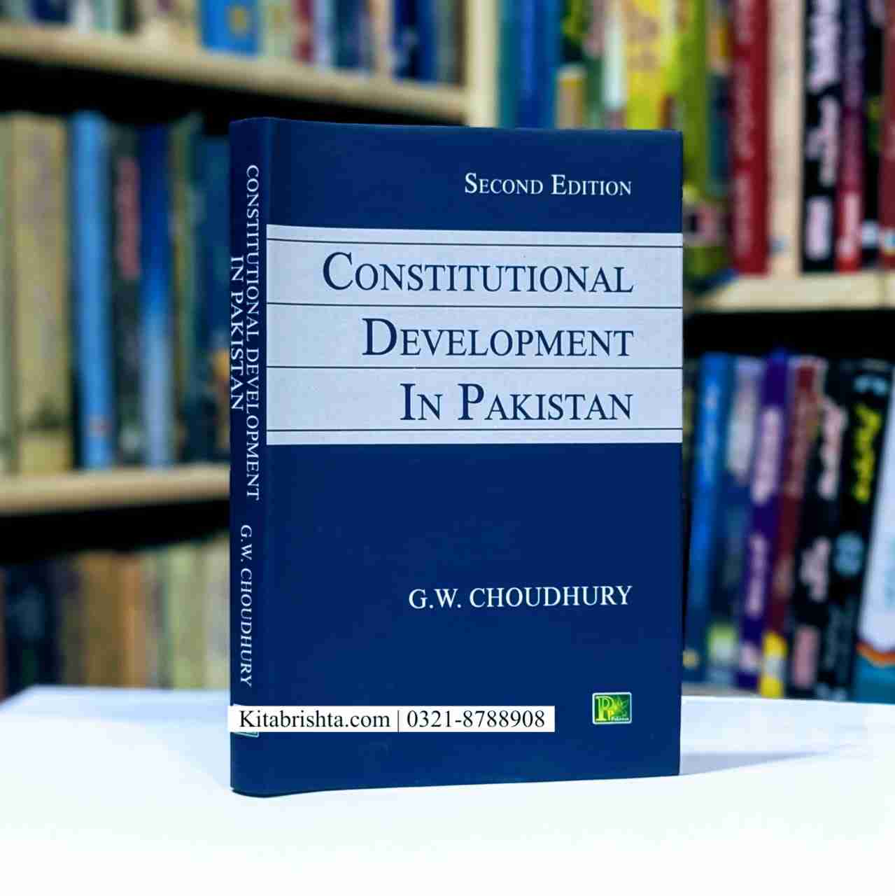 CONSTITUTIONAL DEVELOPMENT IN PAKISTAN