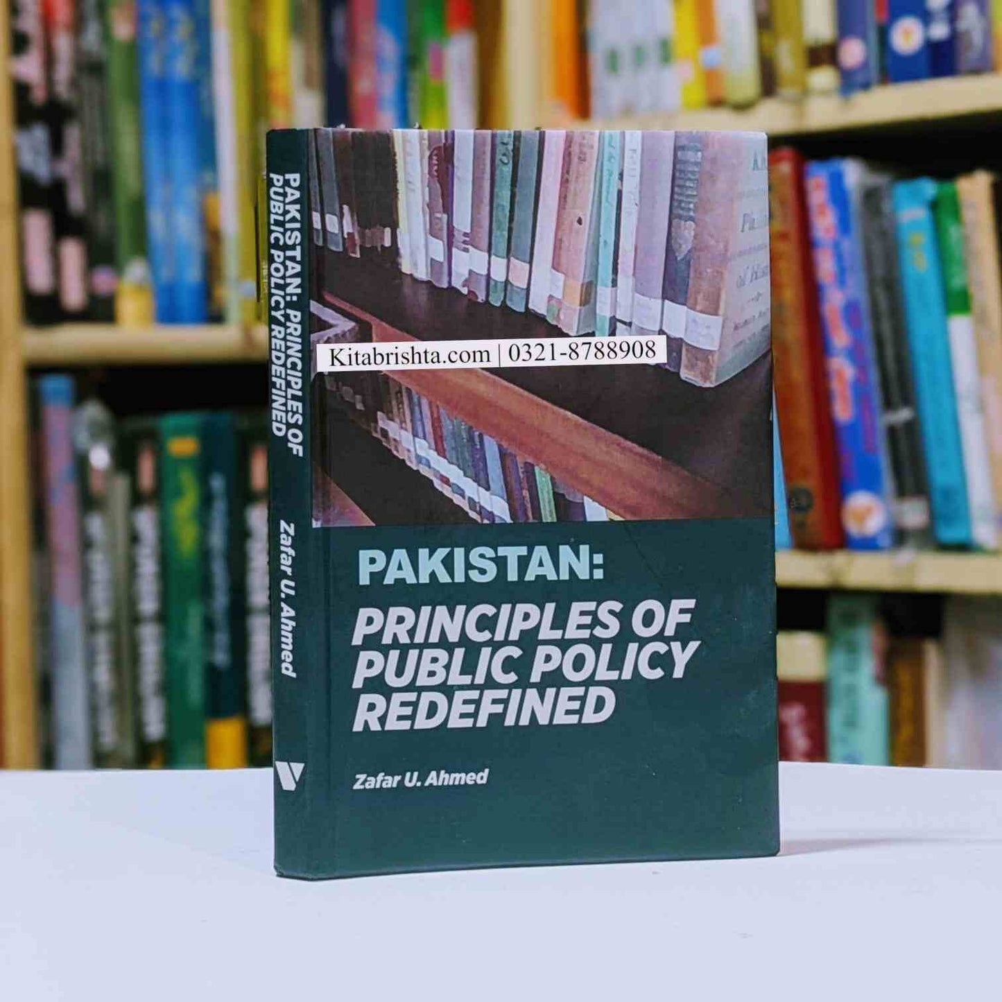 PAKISTAN: PRINCIPLES OF PUBLIC POLICY REDEFINED