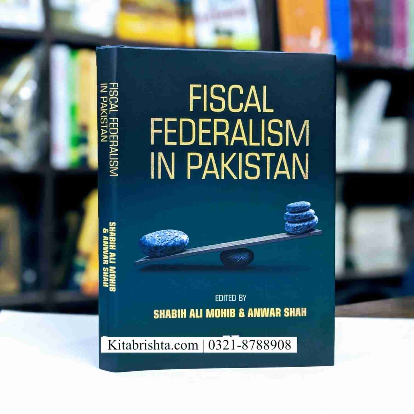 FISCAL FEDERALISM IN PAKISTAN