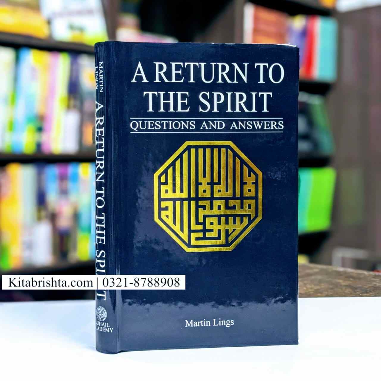 A RETURN TO THE SPIRIT