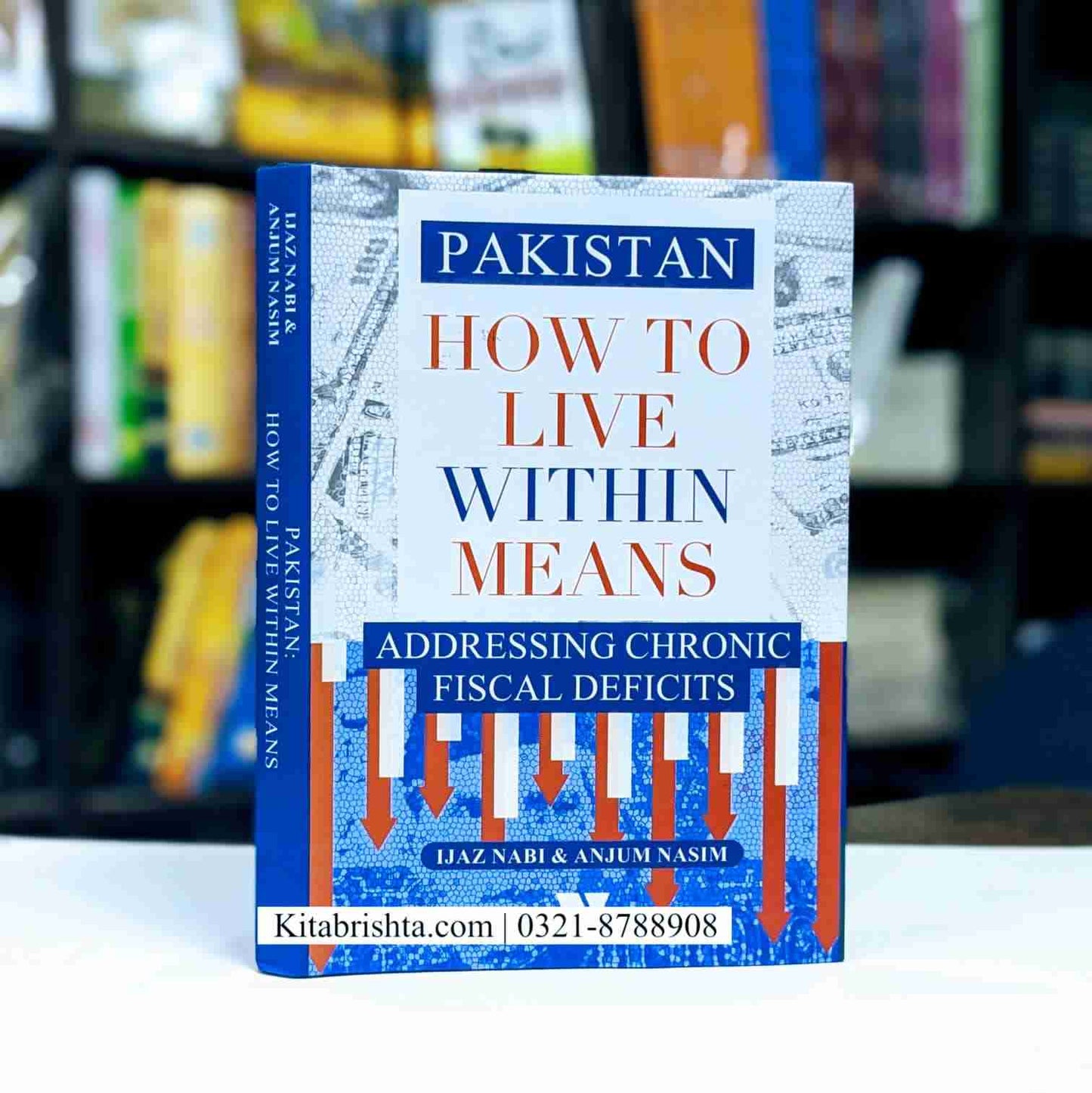 PAKISTAN: HOW TO LIVE WITHIN MEANS