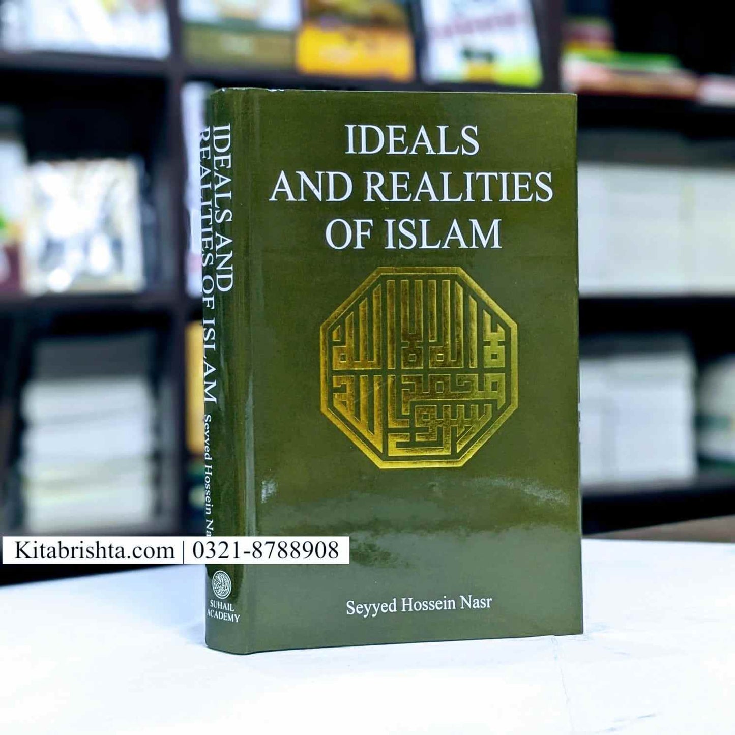 IDEALS AND REALITIES OF ISLAM