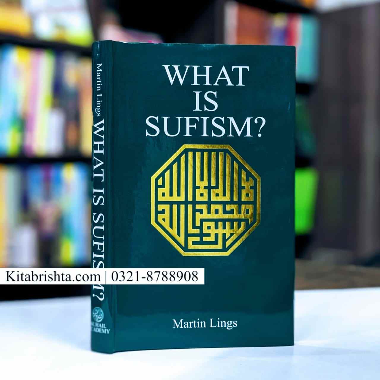 WHAT IS SUFISM?