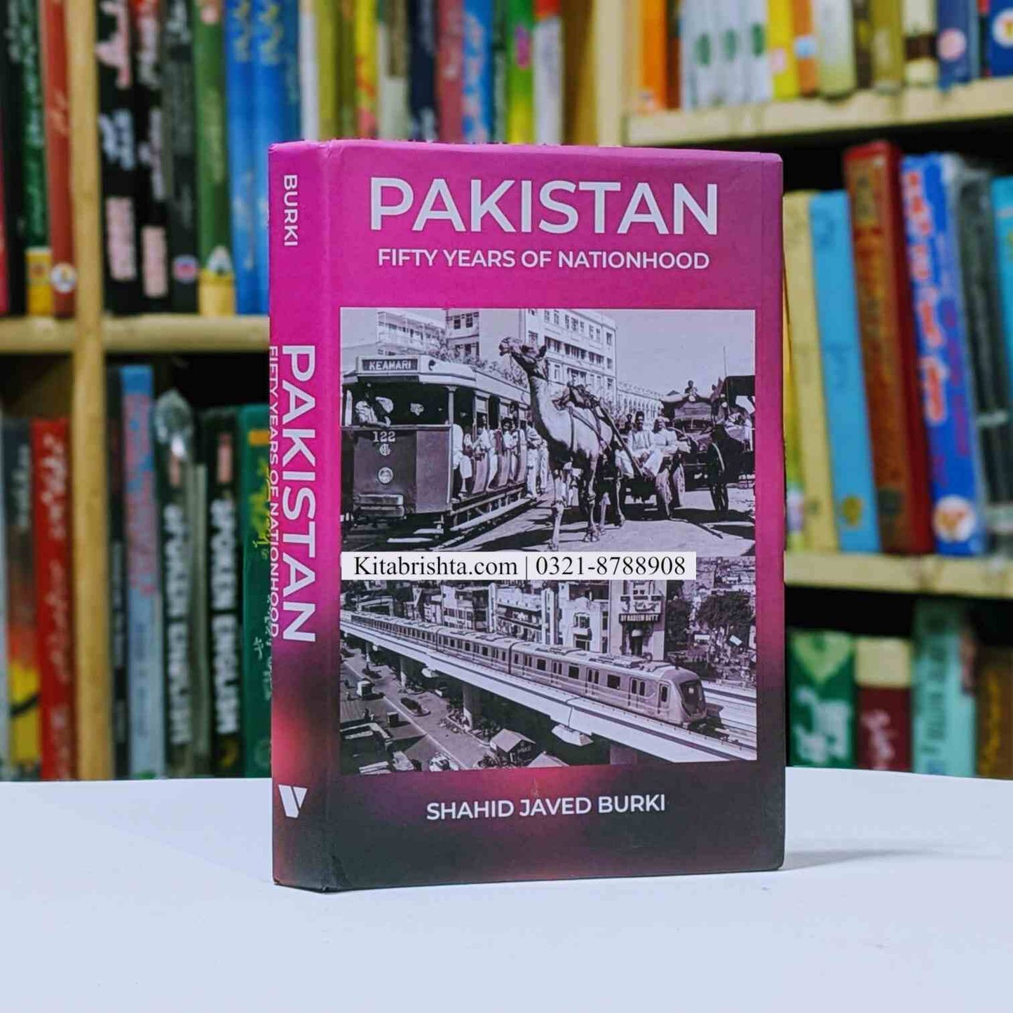 PAKISTAN FIFTY YEARS OF NATIONHOOD