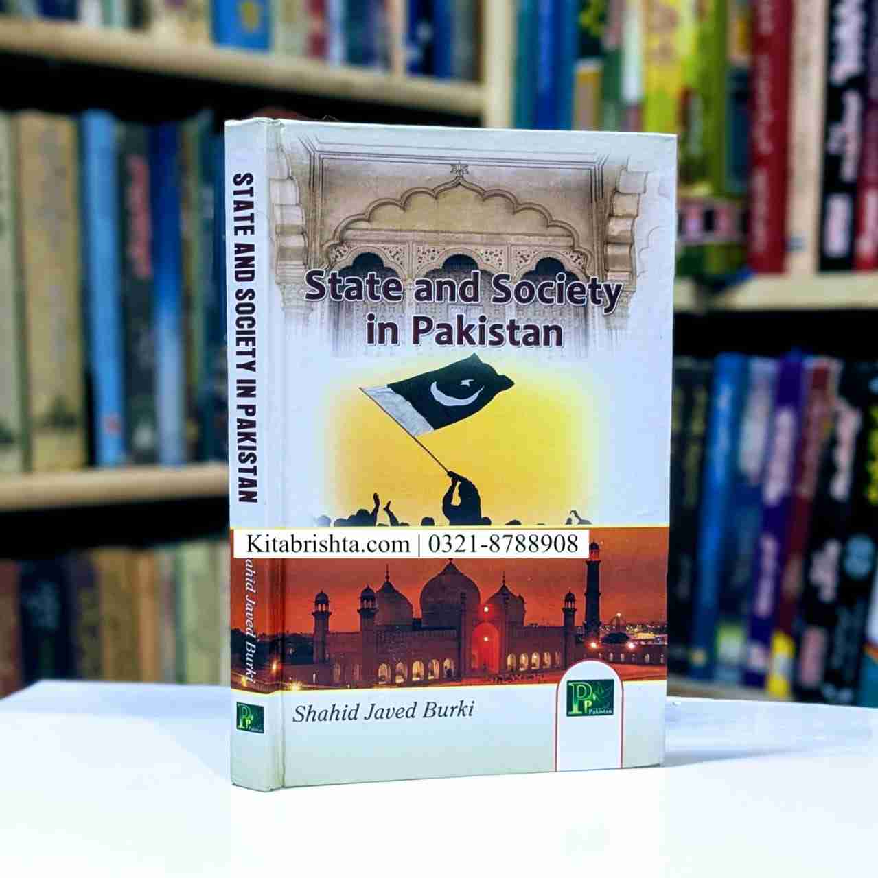 STATE AND SOCIETY IN PAKISTAN