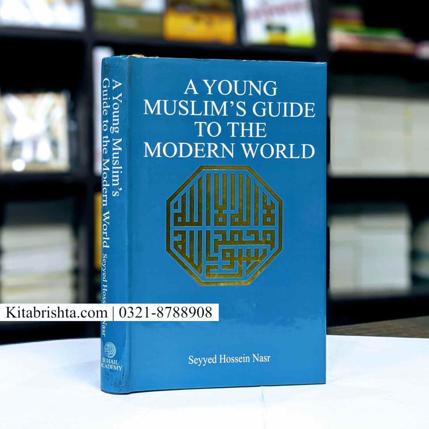 A YOUNG MUSLIN’S GUIDE TO THE MODERN WORLD