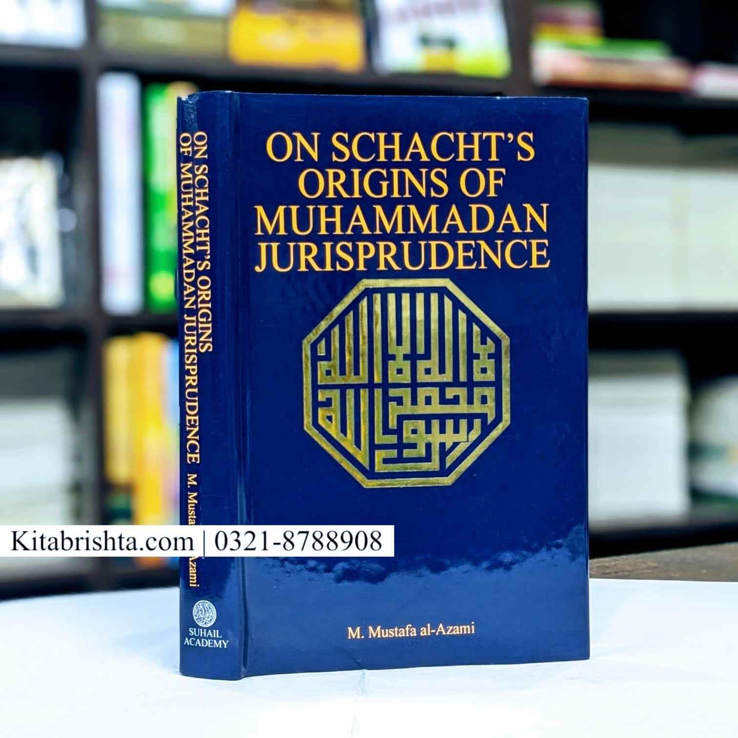 ON SCHACHT’S ORIGINS OF MUHAMMADAN JURISPRUDENCE