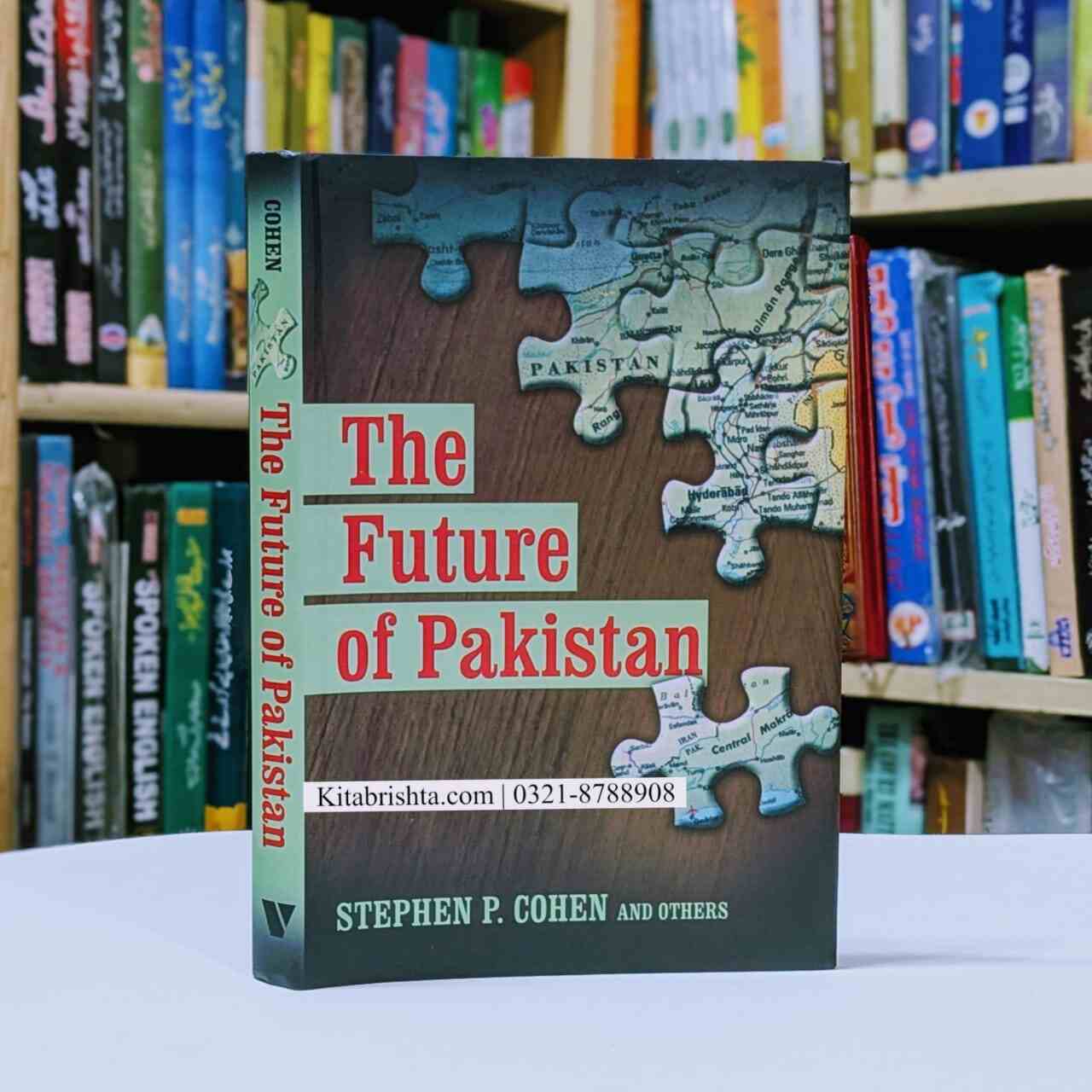 THE FUTURE OF PAKISTAN