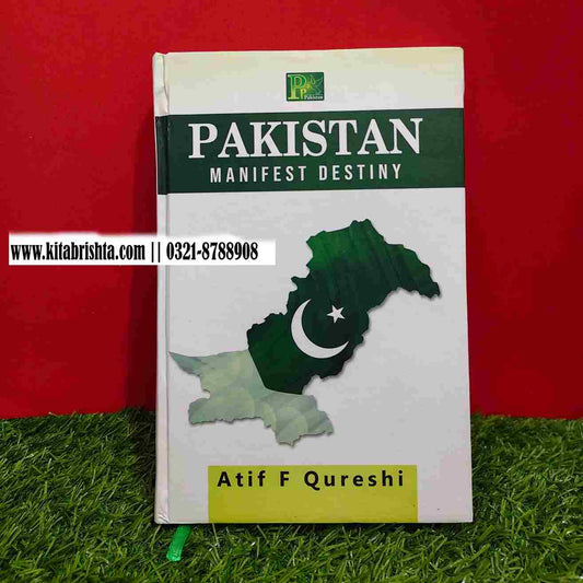 PAKISTAN MANIFEST DESTINY