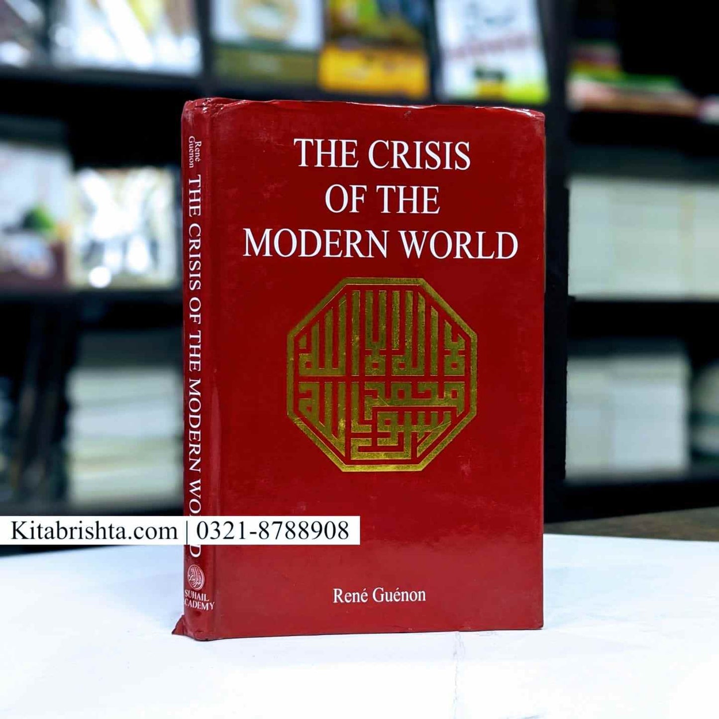 THE CRISIS OF THE MODERN WORLD