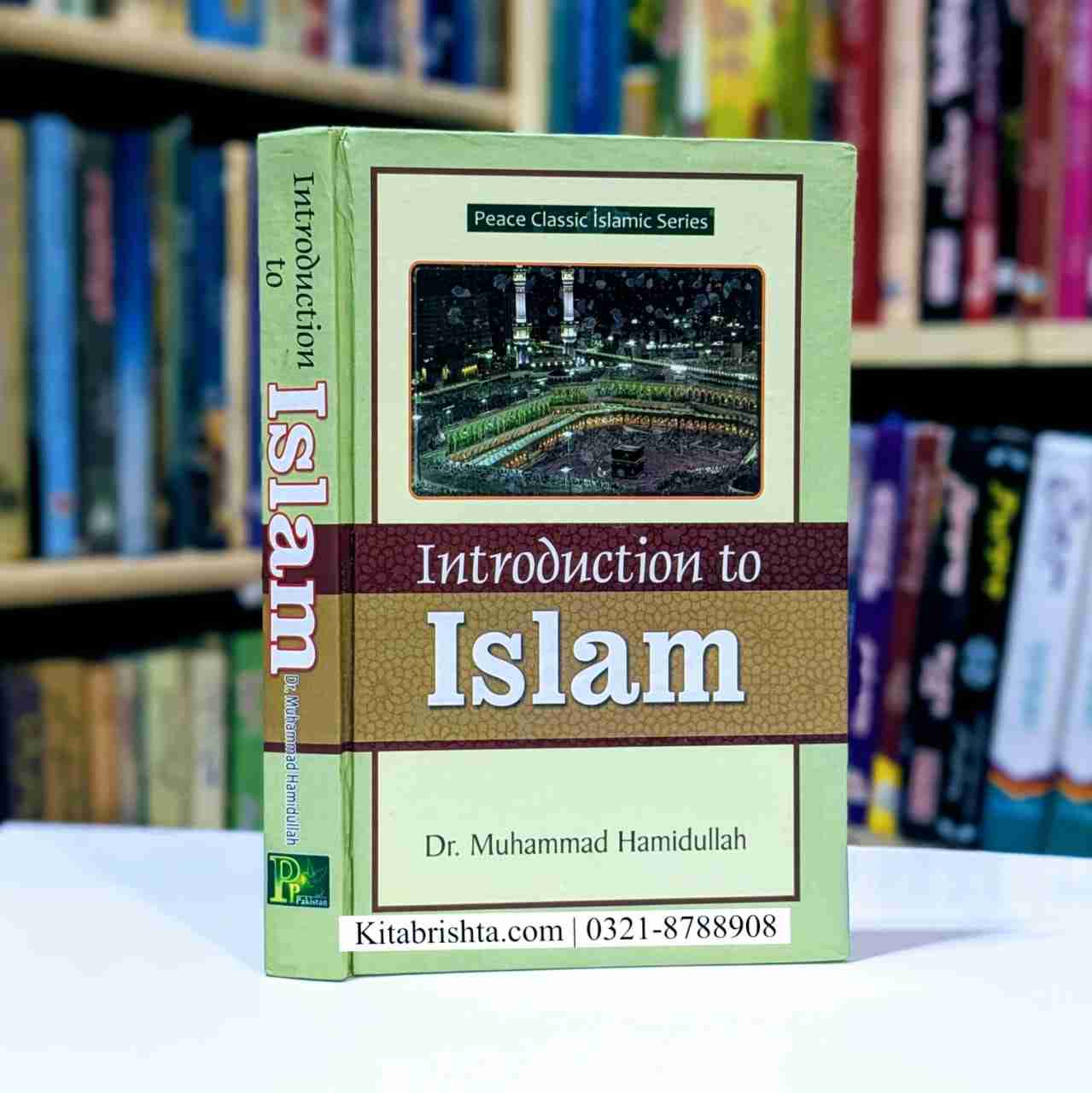 INTRODUCTION TO ISLAM BY DR HAMIDULLAH