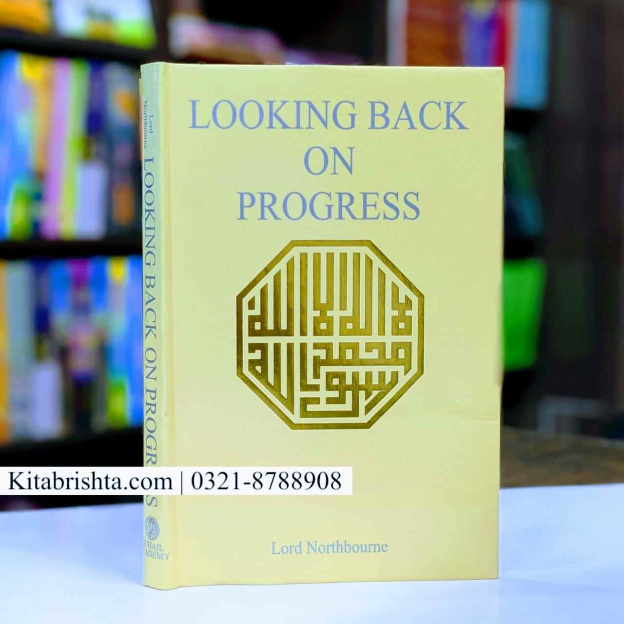 LOOKING BACK ON PROGRESS