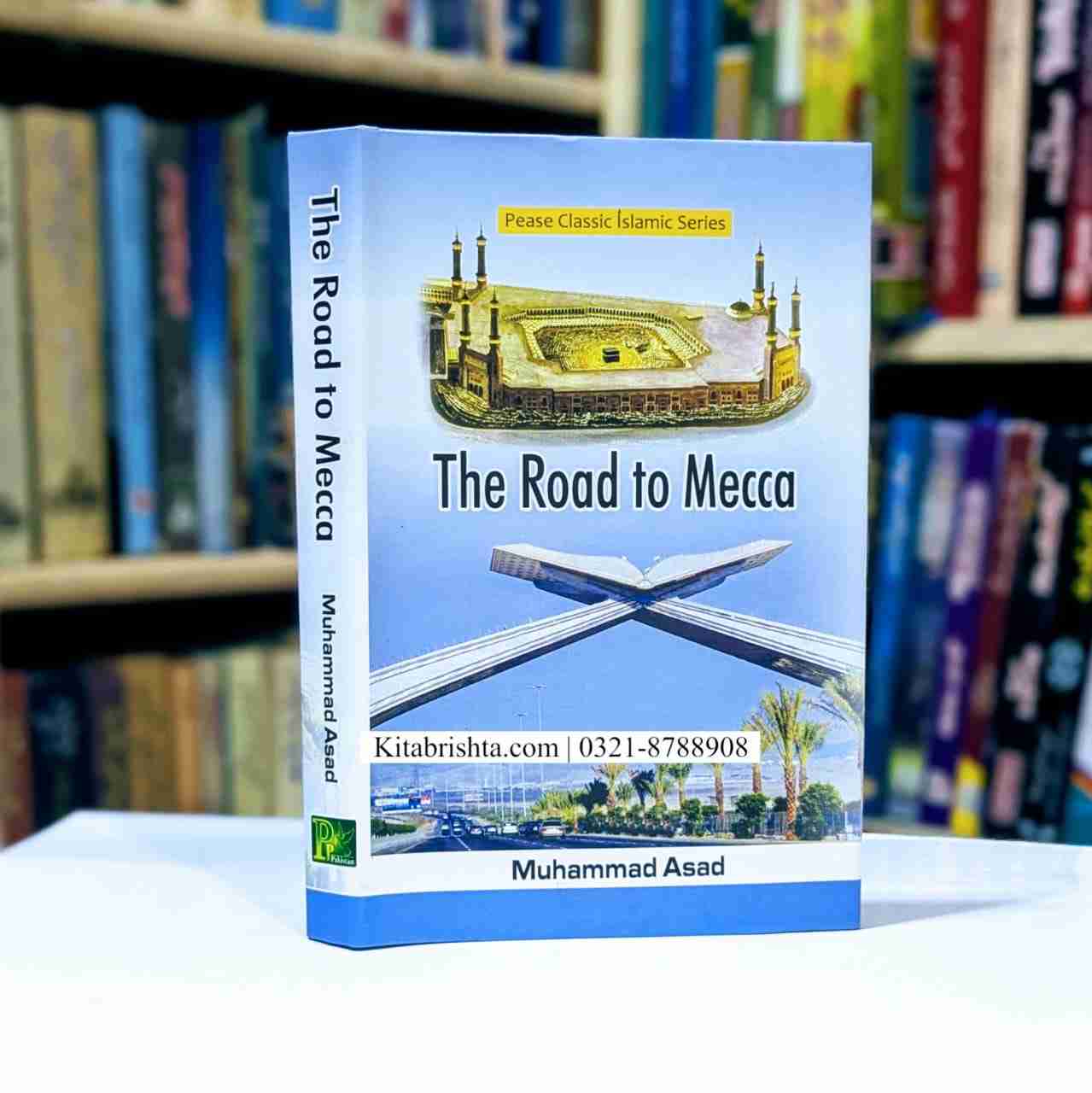 THE ROAD TO MECCA