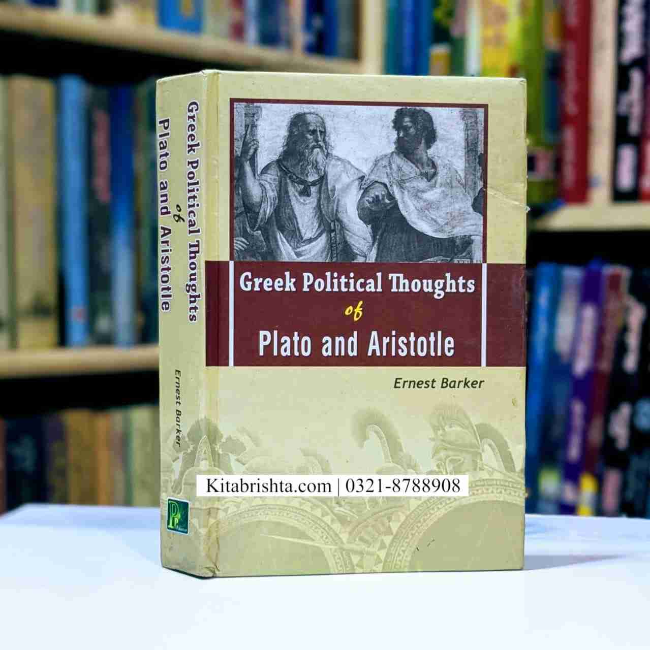 GREEK POLITICAL THOUGHTS OF PLATO AND ARISTOTLE