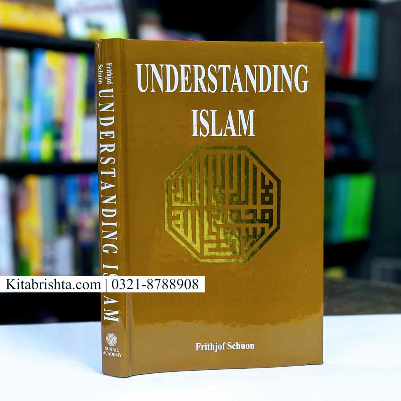 UNDERSTANDING ISLAM